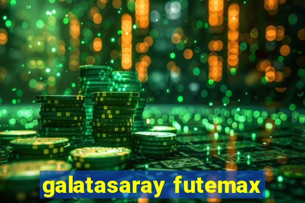 galatasaray futemax